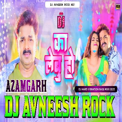 Dj Avneesh Rock (( Vibration )) Dil Me Jagaha Dewe Ke Bola Ka Lebu Ho Dj Song Haripur Azamgarh